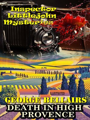 cover image of Death in High Provence. Inspector Littlejohn Mysteries. Illustrated
